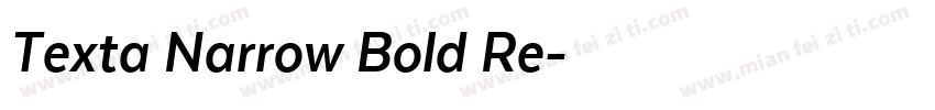 Texta Narrow Bold Re字体转换